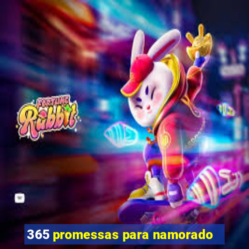 365 promessas para namorado