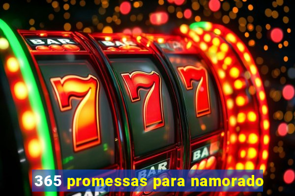 365 promessas para namorado