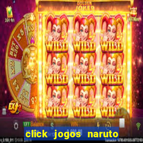 click jogos naruto vs bleach 2.6