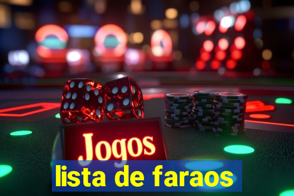 lista de faraos