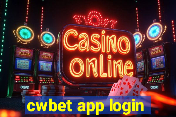 cwbet app login