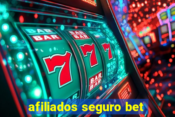 afiliados seguro bet