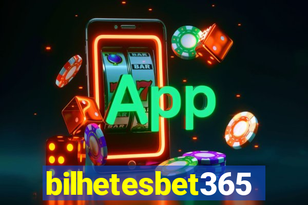 bilhetesbet365