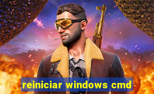 reiniciar windows cmd