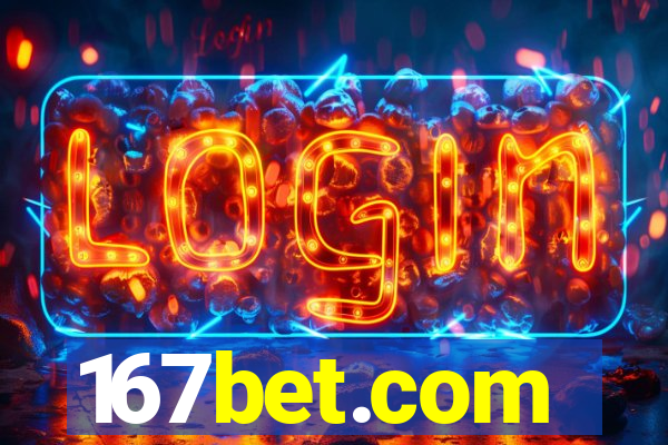 167bet.com