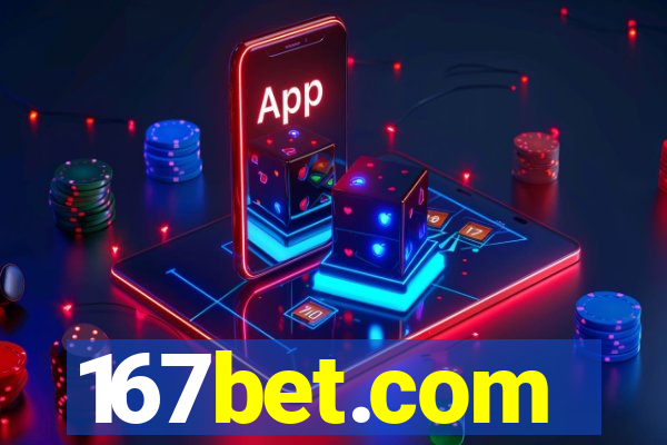 167bet.com