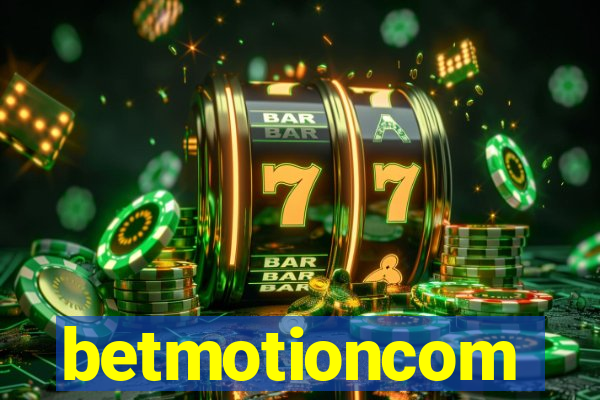 betmotioncom