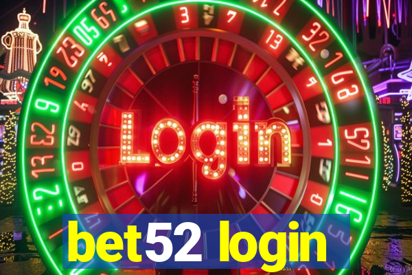 bet52 login