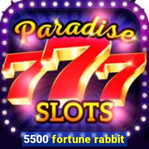 5500 fortune rabbit