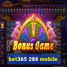 bet365 288 mobile