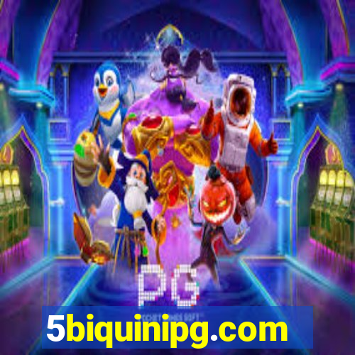 5biquinipg.com