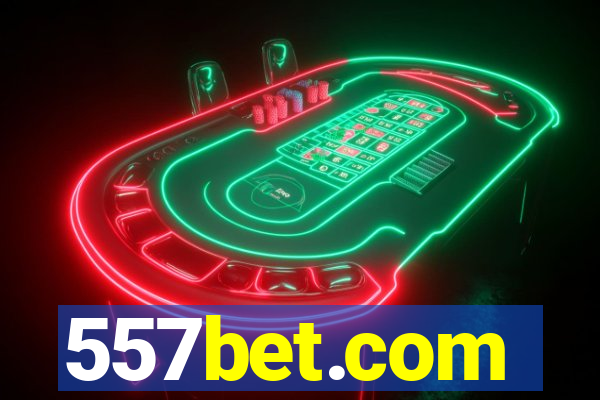 557bet.com