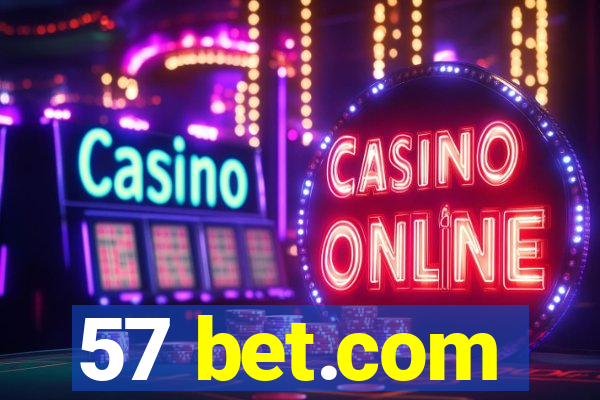 57 bet.com