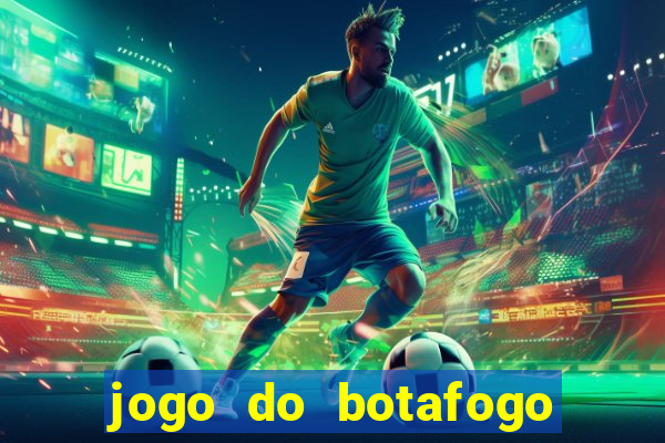 jogo do botafogo ao vivo em hd