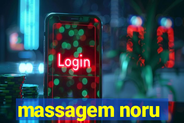 massagem noru