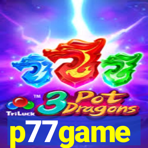 p77game