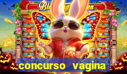 concurso vagina mais linda