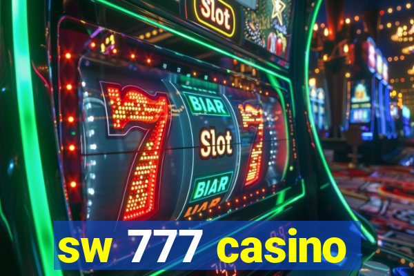 sw 777 casino