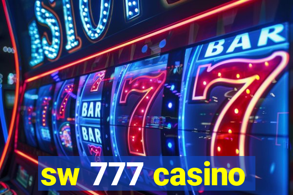 sw 777 casino