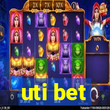 uti bet