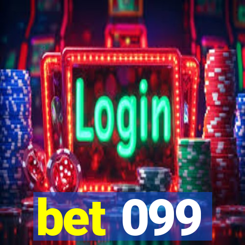 bet 099