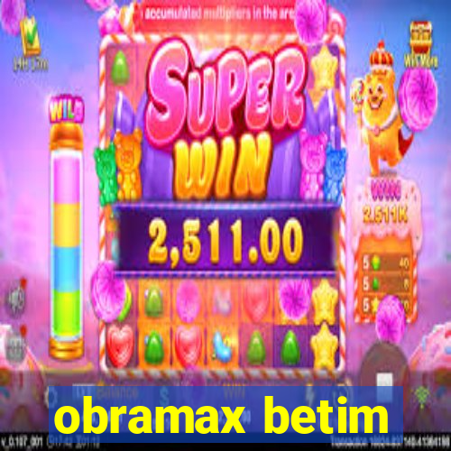 obramax betim