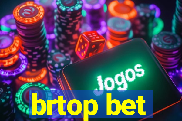 brtop bet