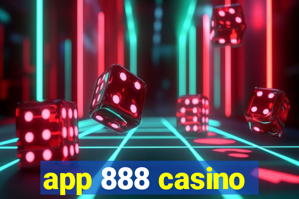 app 888 casino