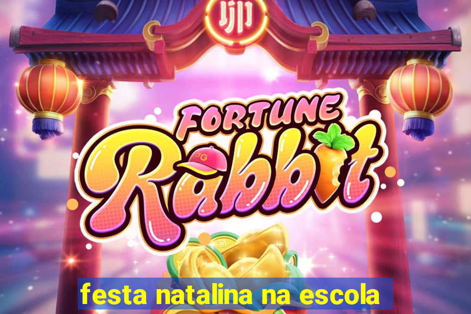 festa natalina na escola