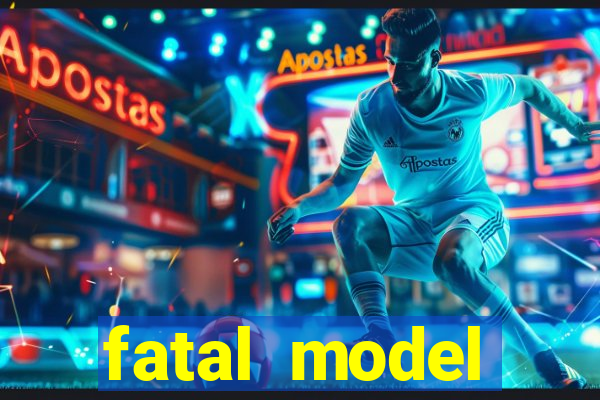 fatal model cruzeiro sp