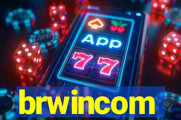 brwincom