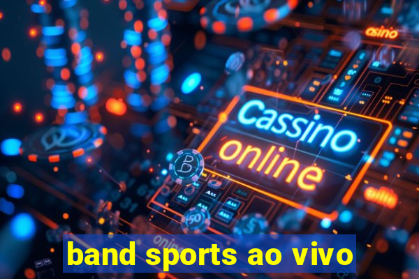 band sports ao vivo