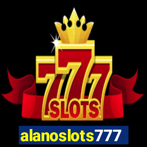 alanoslots777