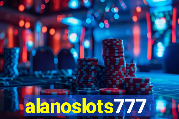 alanoslots777