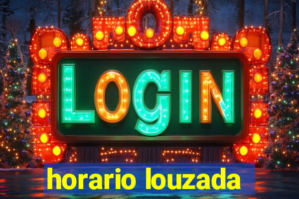 horario louzada