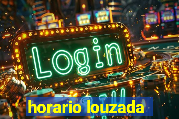 horario louzada