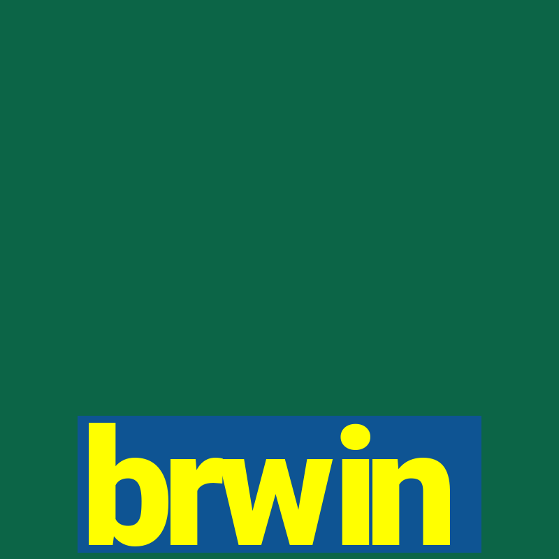 brwin