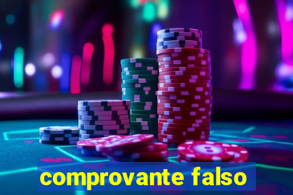 comprovante falso