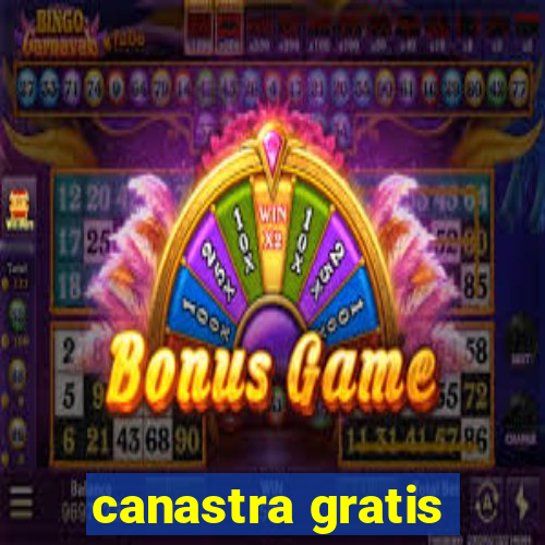 canastra gratis