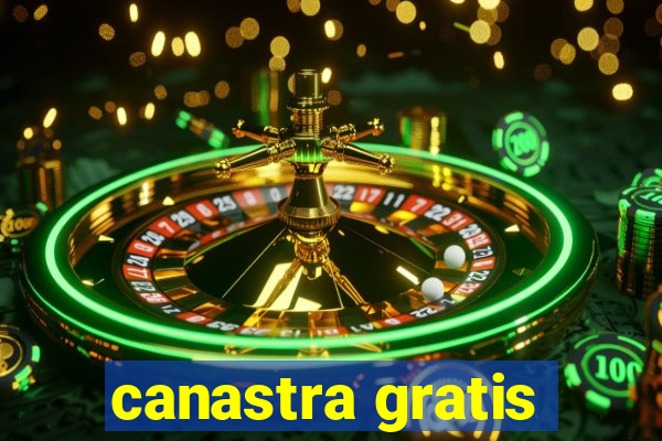 canastra gratis