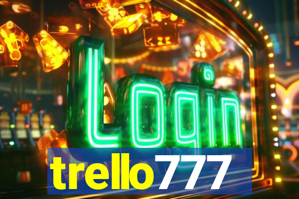 trello777