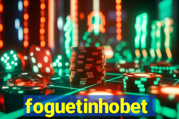 foguetinhobet