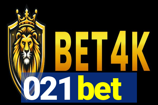 021 bet