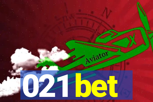 021 bet