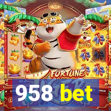 958 bet