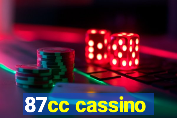 87cc cassino