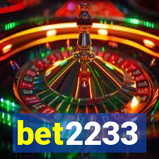 bet2233