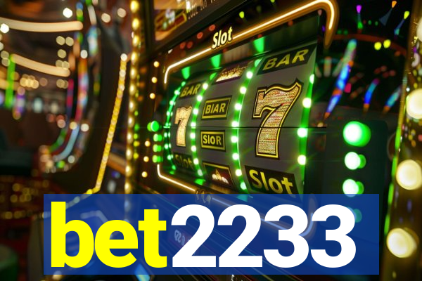 bet2233