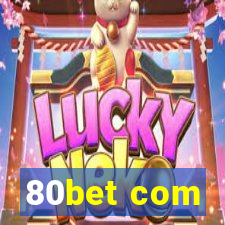 80bet com