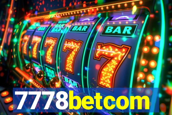 7778betcom